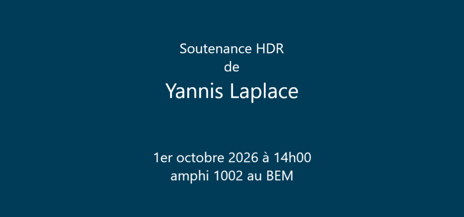 Soutenance HDR de Yannis Laplace