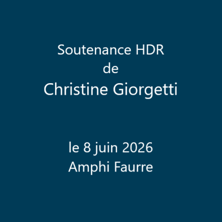 Soutenance HDR de Christine Giorgetti